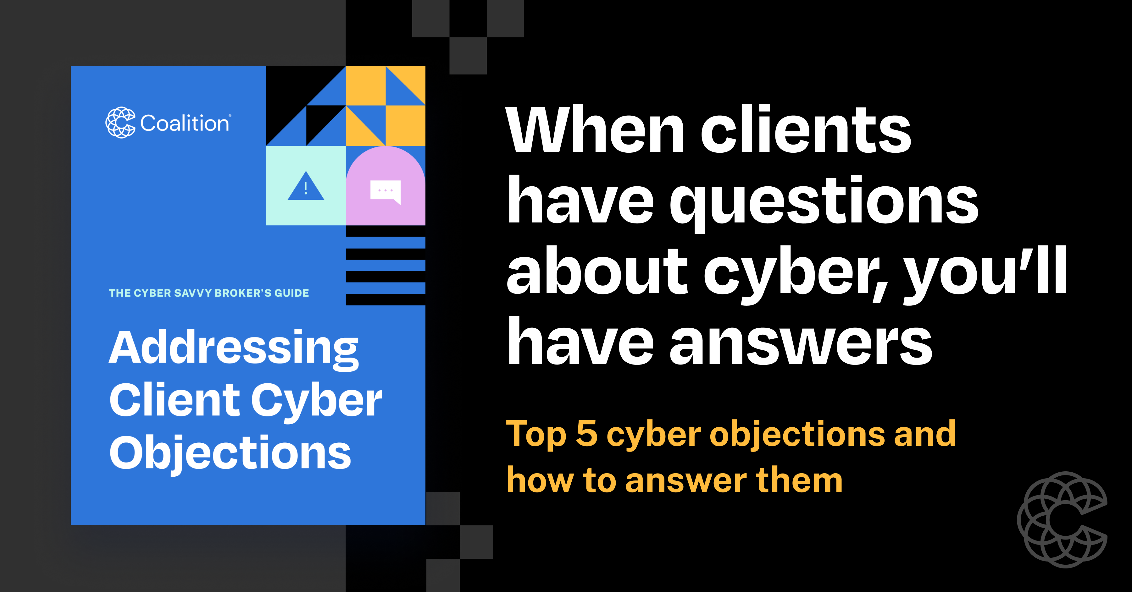 Screenshot of Cyber Savvy guide title page with copy "Addressing Client Cyber Objections"